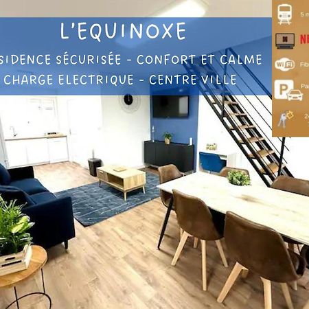 L'Equinoxe - Parking Prive - Zapart'Hotels Malesherbes Exterior foto